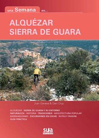 Alquézar y Sierra de Guara (Una semana en ...)