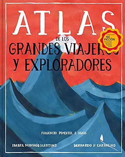 Atlas de los grandes viajeros y exploradores (Fulgencio Pimentel e Hijos)