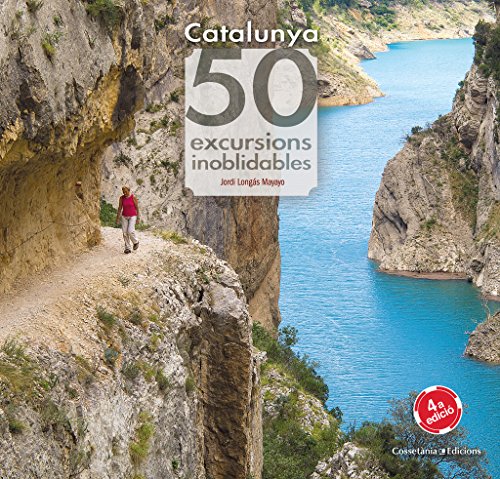 Catalunya. 50 Excursions Inoblidables: 3 (Khroma)