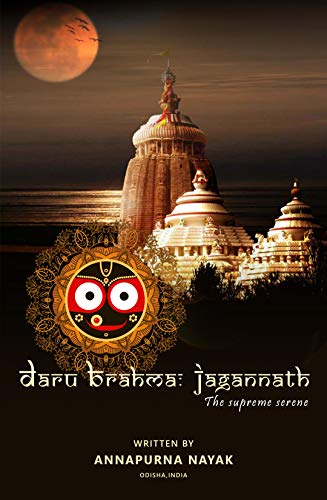 Daru Brahma- Jagannath: the supreme serene (English Edition)