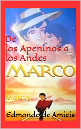 De los Apeninos a los Andes : Marco