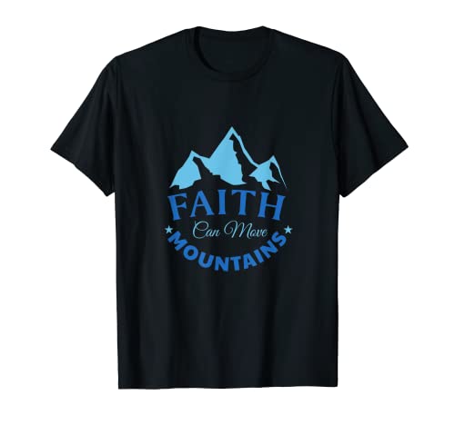 Divertido regalo cristiano católico fe puede mover pastor de montaña Camiseta