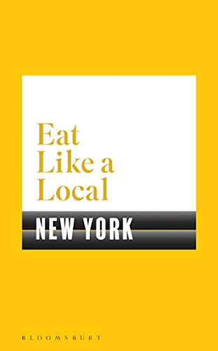 Eat Like a Local NEW YORK [Idioma Inglés]