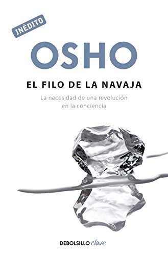 El filo de la navaja / The Razor's Edge (Spanish Edition) by Osho (2011-10-13)