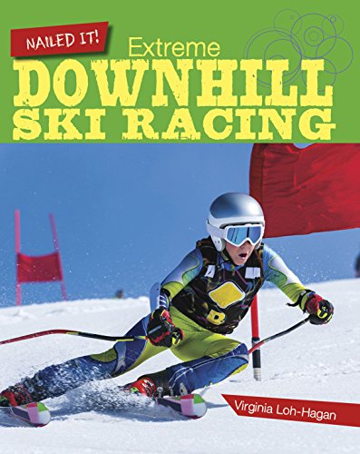 Extreme Downhill Ski Racing (Nailed It!) (English Edition)