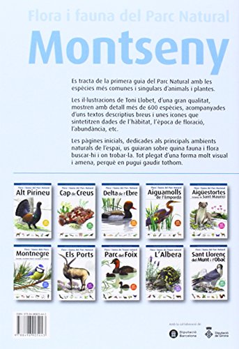 Flora i fauna del Parc Natural Montseny: 4 (Guies il·lustrades de natura)