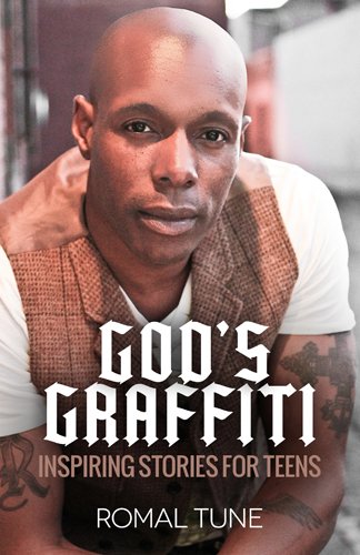 God's Graffitti: Inspiring Stories for Teens (English Edition)