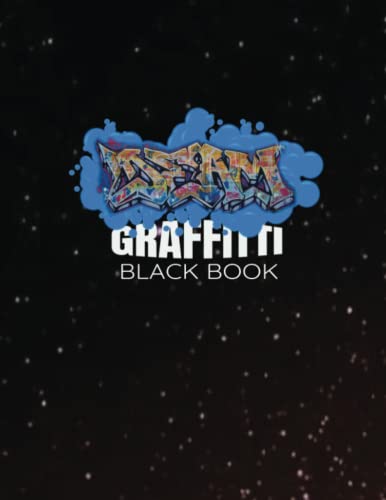 GRAFFITTI BLACK BOOK: A GRAFFITTI BLACK BOOK FOR ARTIST. OVER 50 PAGES OF TRAINS TO WRITE ON AND DRAW YOUR GRAFFITTI ART ON