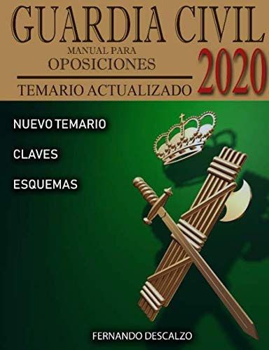 Guardia Civil - Manual para oposiciones: Temario actualizado 2020