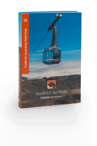 Guide For Ascending Teide Peak