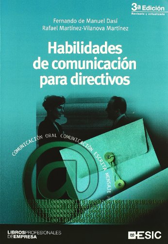 Habilidades de comunicación para directivos (Libros profesionales)