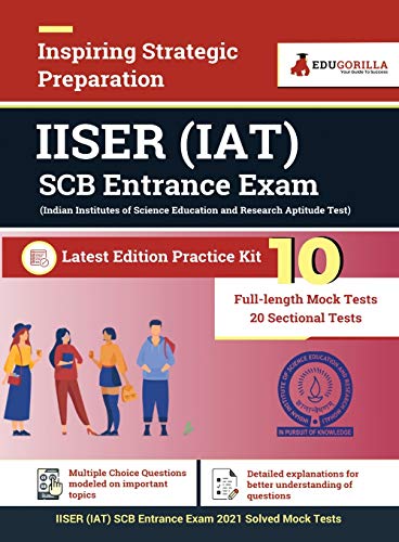 IISER Aptitude Test (IAT) SCB Entrance Exam 2021 | 10 Mock Tests + 20 Sectional Tests
