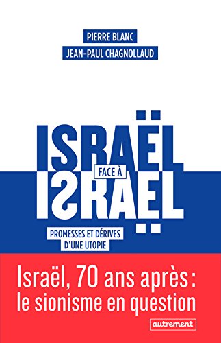 Israël face à Israël (French Edition)