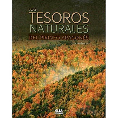 Los tesoros naturales del pirineo aragonés