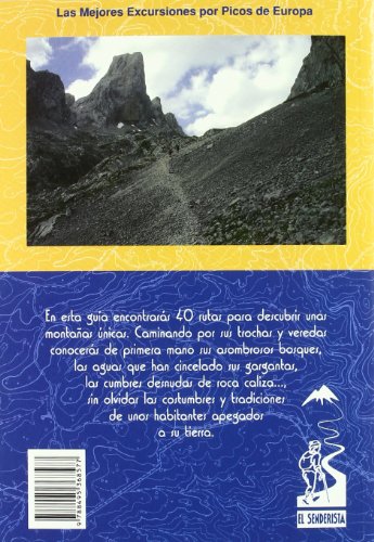 Picos de Europa. Guía del Parque Nacional (Las Mejores Excursiones Por...)
