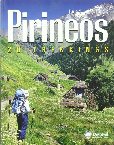 Pirineos - 20 trekkings