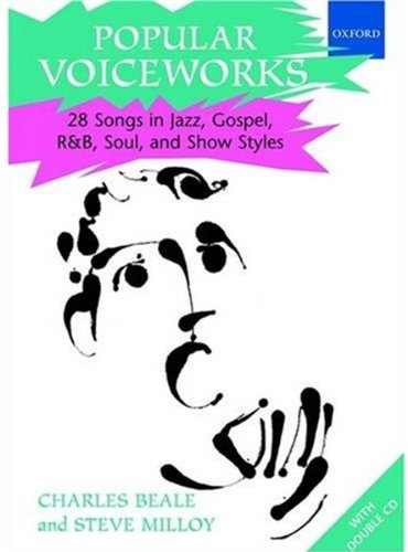 Popular Voiceworks 1: 28 Songs in Jazz, Gospel, R&B, Soul, and Show Styles