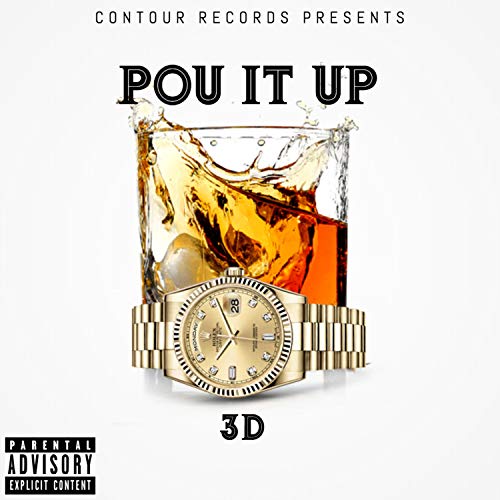Pou It Up [Explicit]