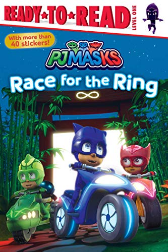 Race for the Ring: Ready-To-Read Level 1 (PJ Masks: Ready to Read, Level 1)