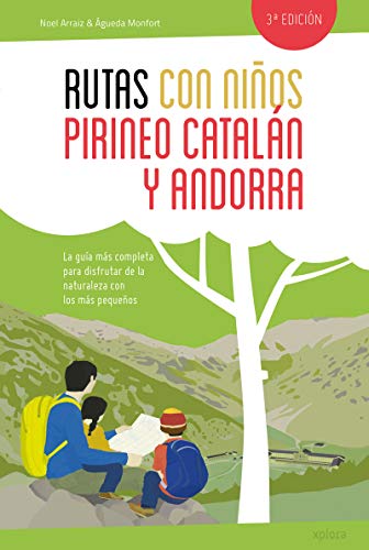 Rutas con niños en el Pirineo catalán y Andorra (EXPLORADORES)