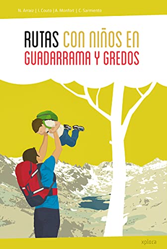 Rutas con niños en Guadarrama y Gredos (EXPLORADORES)