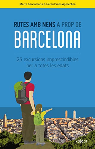 Rutes Amb Nens A Prop De Barcelona (CATALAN)