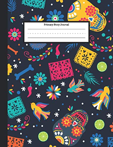 Sugar skull Dia de Los Muertos - Primary Story Journal: Primary Composition Notebook Grade Level K-2 for kids, Dotted Midline and Picture Space, 110 story pages.
