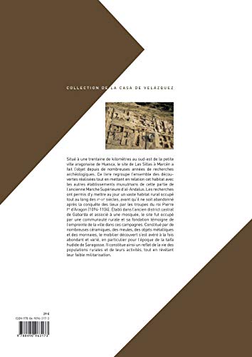Un Habitat Rural d'Al-Andalus (Xe-Xie Siecles) - les Fouilles de Las Sillas (Marcen, Huesca): Les fouilles de Las Sillas (Marcén, Huesca) (Collection de la Casa de Velázquez)