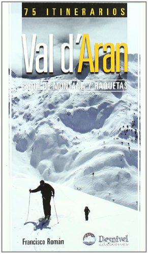 Val d'aran - esqui de montaña (75 itinerarios)