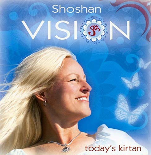 Vision - Today's Kirtan