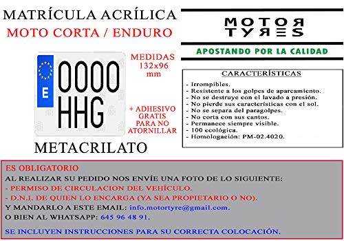 1 MATRICULA ACRILICA METACRILATO Moto Corta Tipo Enduro + Adhesivos para Colocar SIN ATORNILLAR Gratis Medida 132x96 mm 100% HOMOLOGADA
