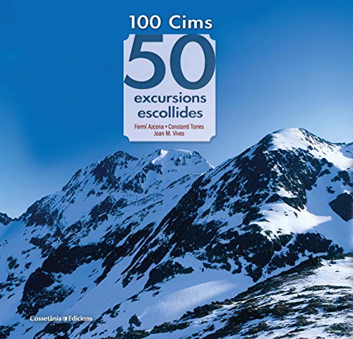100 cims: 50 excursions escollides: 21 (Khroma)