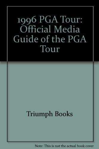 1996 PGA Tour: Official Media Guide of the PGA Tour