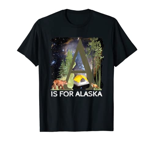Alaska Aventura Sueños Tienda Camping Explorando Norte Salvaje Camiseta