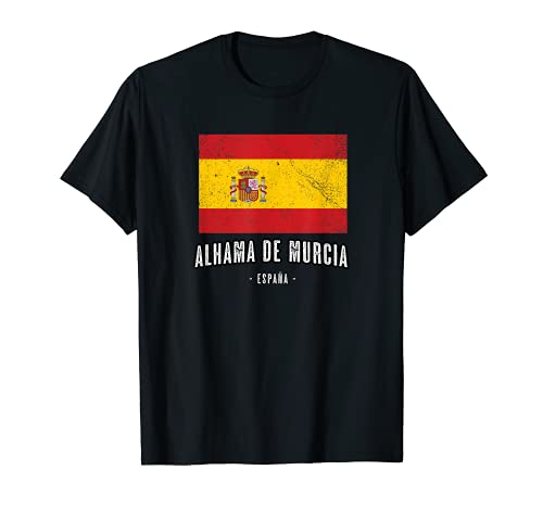 Alhama de Murcia España | Souvenir - Ciudad - Bandera - Camiseta