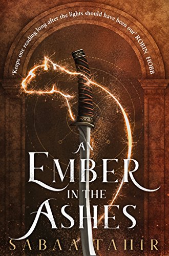 An Ember In The Ashes 1: Book 1 (Ember Quartet)
