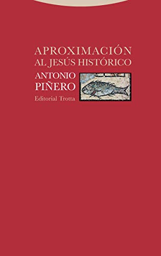Aproximacion Al Jesus Historico (ESTRUCTURAS Y PROCESOS - RELIGION)