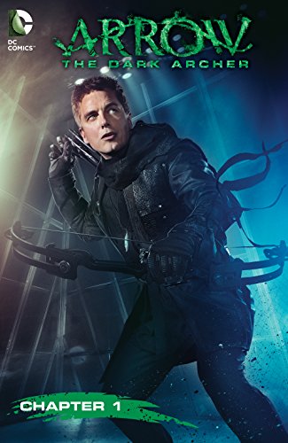 Arrow: The Dark Archer (2016) #1 (English Edition)