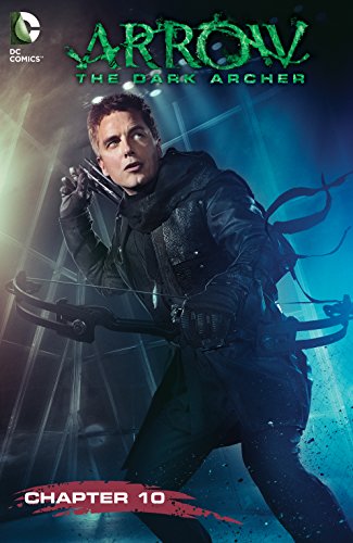 Arrow: The Dark Archer (2016) #10 (English Edition)