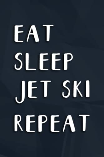 Asthma Journal - Eat Sleep Jet Ski Repeat Gift Skiing Art: Jet Ski, Asthma Symptoms Tracker with Medication,Peak Flow Meter Section and Exercise ... People with Asthma (Log Book),Daily Journal