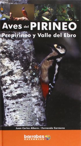 Aves del pirineo, prepirineo y Valle del ebro