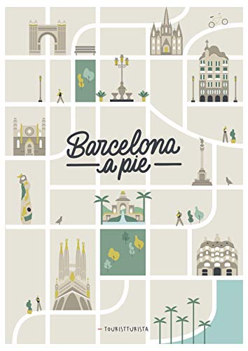Barcelona A Pie: Guia turística de Barcelona a Pie (Conocer Barcelona nº 1001)