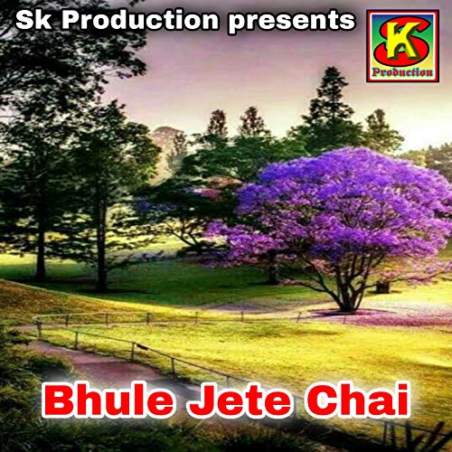 Bhule Jete Chai