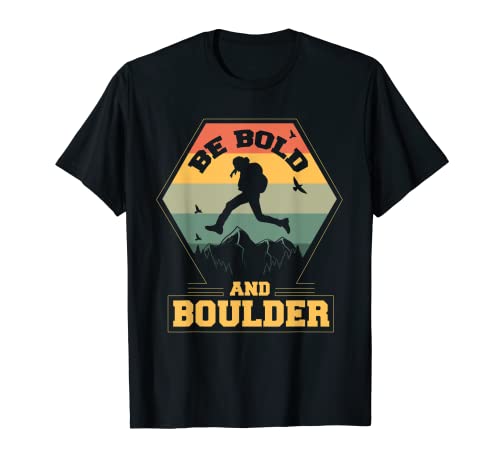 Búlder Bouldering Montaña - Escalar Boulder Escalada Camiseta