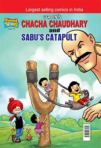 Chacha Chaudhary and Sabu's Catapult
