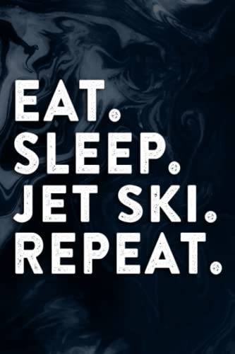 Chronic Pain Tracker - Eat Sleep Jet Ski Repeat Gift Skiing Family: Jet Ski, Chronic Pain Log Book Symptom Tracker and Health Diary Journal for Pain ... treatment, organisation and management,Simpl