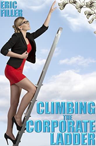 Climbing the Corporate Ladder (English Edition)
