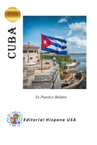 Cuba es Poesía y Relatos