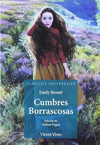 CUMBRES BORRASCOSAS (CLASICOS UNIVERSALES) (Clásicos Universales)