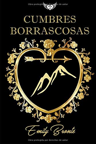 Cumbres Borrascosas (Con notas)
